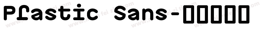 Plastic Sans字体转换